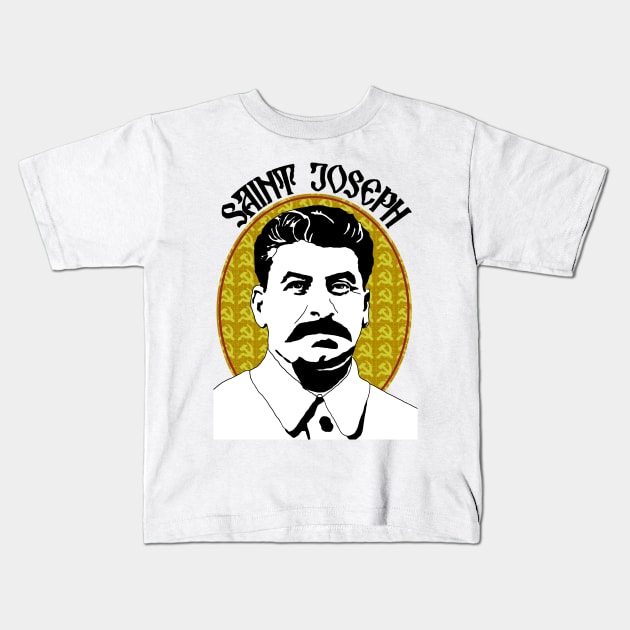 Saint Joseph Stalin Kids T-Shirt by WellRed